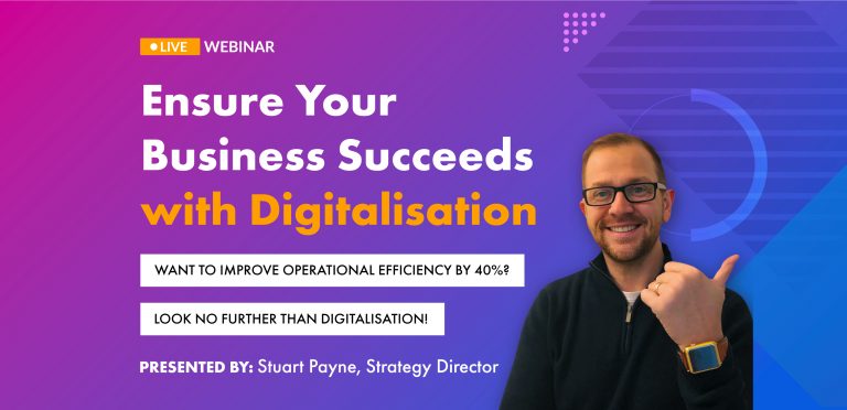 Ensure Your Business Succeeds With Digitalisation
